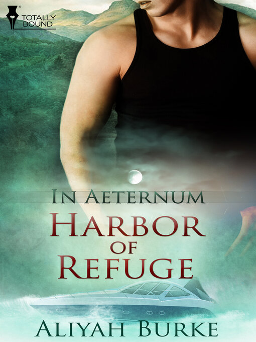 Title details for Harbour of Refuge by Aliyah Burke - Available